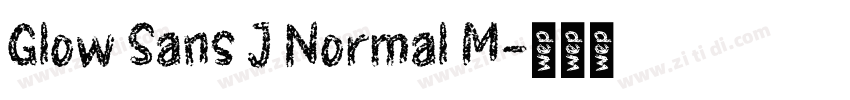 Glow Sans J Normal M字体转换 Glow Sans J Normal M字体转换